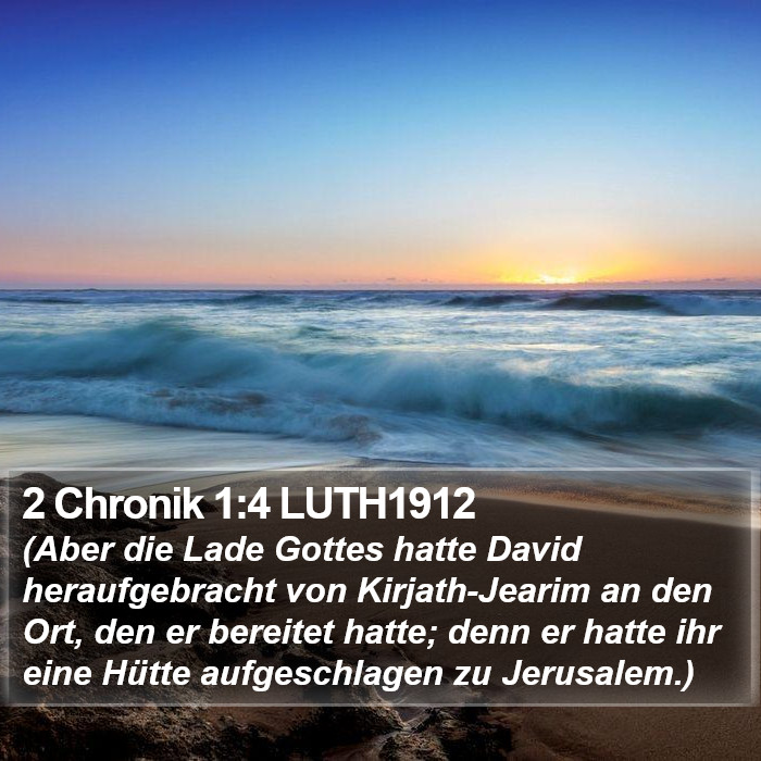 2 Chronik 1:4 LUTH1912 Bible Study