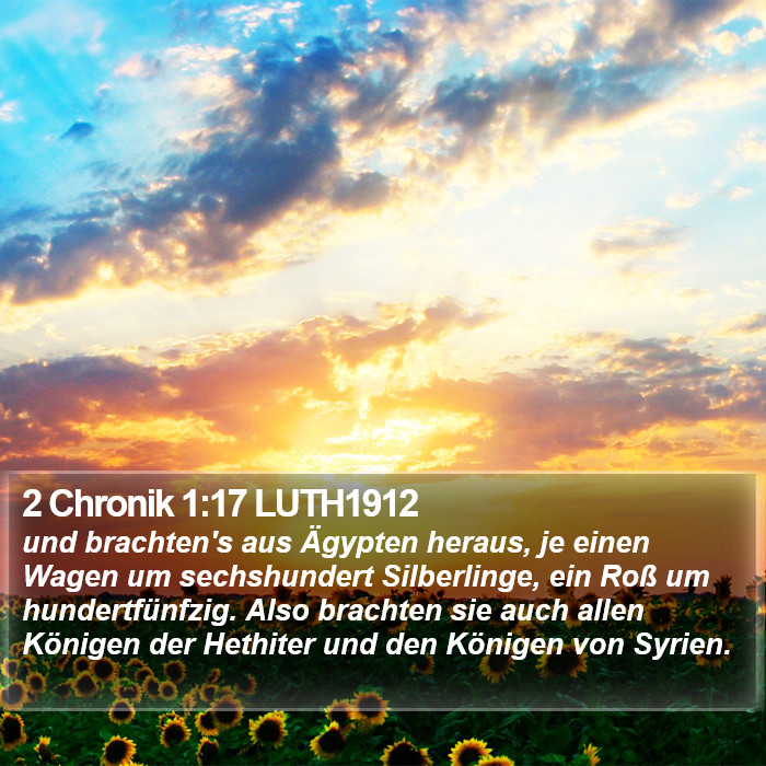 2 Chronik 1:17 LUTH1912 Bible Study