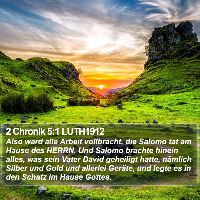 2 Chronik 5:1 LUTH1912 Bible Study