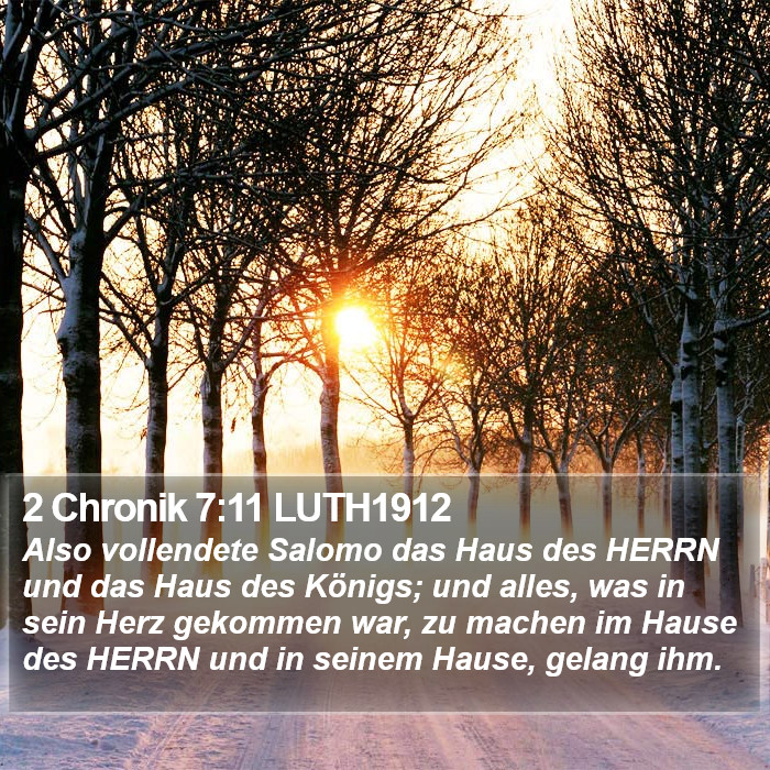 2 Chronik 7:11 LUTH1912 Bible Study