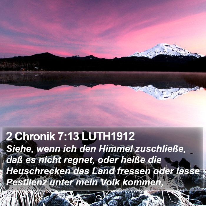 2 Chronik 7:13 LUTH1912 Bible Study