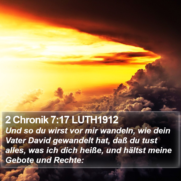 2 Chronik 7:17 LUTH1912 Bible Study