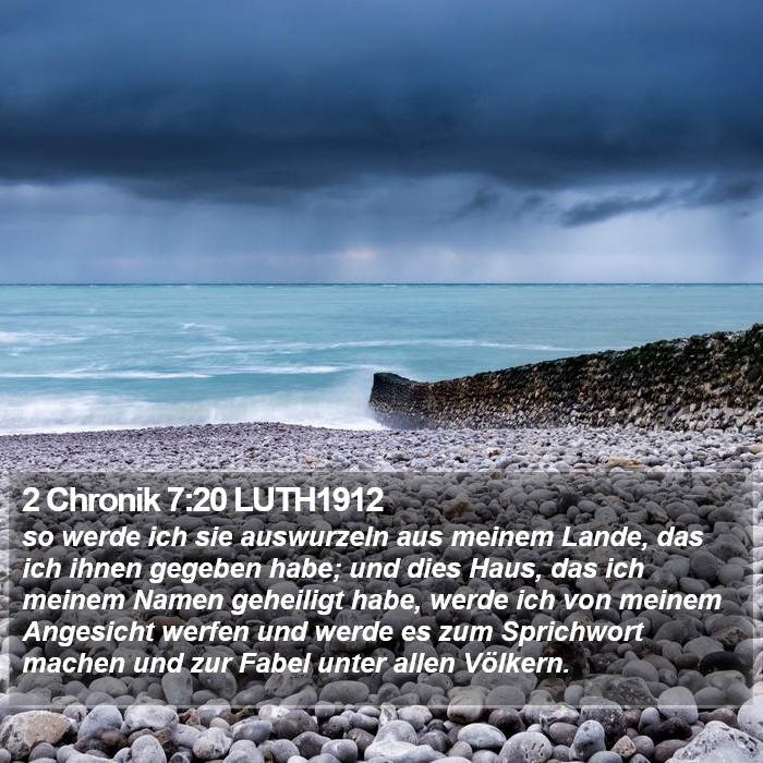 2 Chronik 7:20 LUTH1912 Bible Study