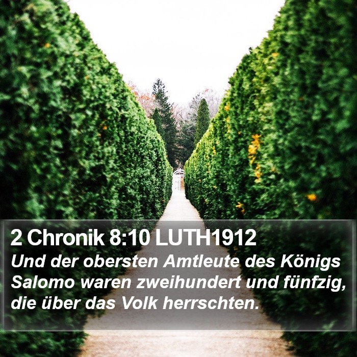 2 Chronik 8:10 LUTH1912 Bible Study