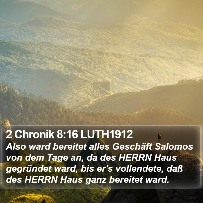 2 Chronik 8:16 LUTH1912 Bible Study