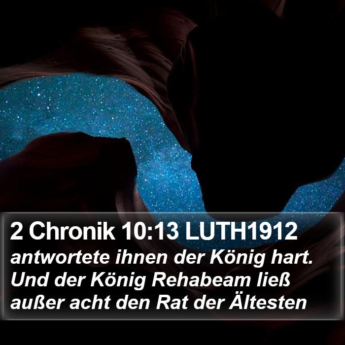 2 Chronik 10:13 LUTH1912 Bible Study