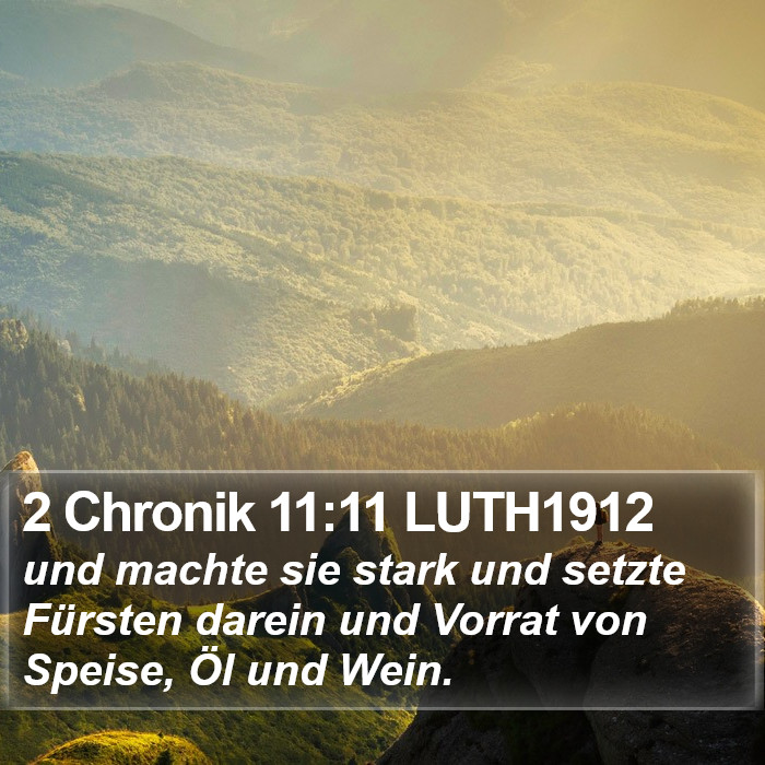 2 Chronik 11:11 LUTH1912 Bible Study