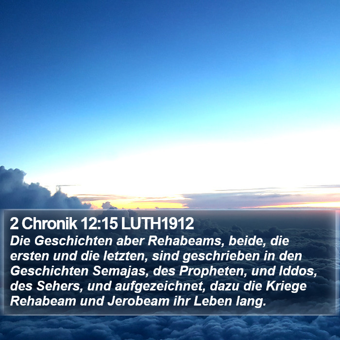 2 Chronik 12:15 LUTH1912 Bible Study