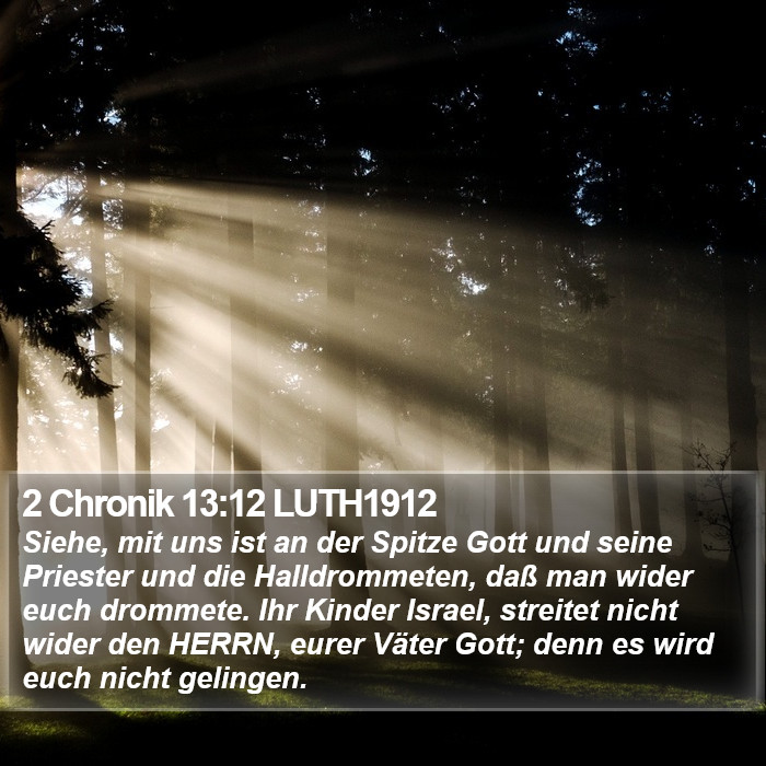 2 Chronik 13:12 LUTH1912 Bible Study