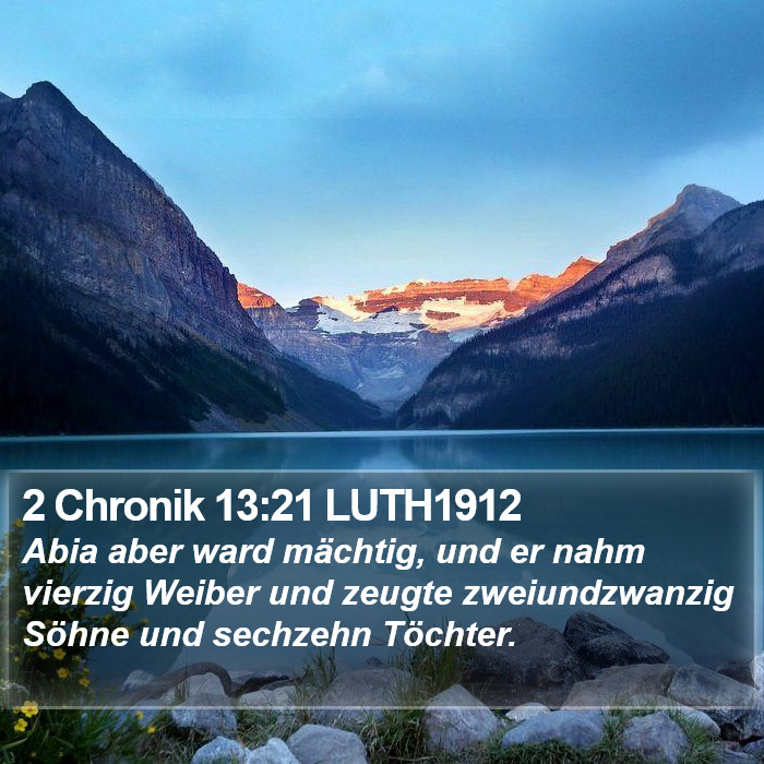 2 Chronik 13:21 LUTH1912 Bible Study