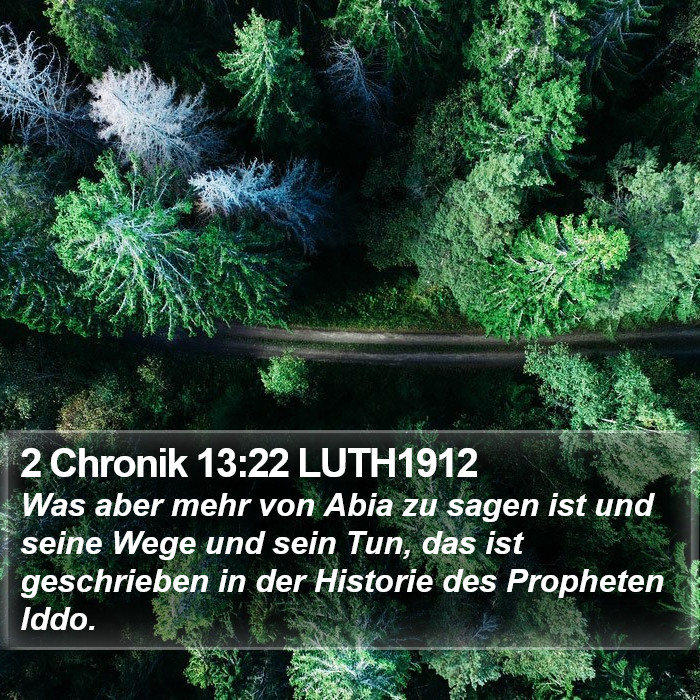 2 Chronik 13:22 LUTH1912 Bible Study