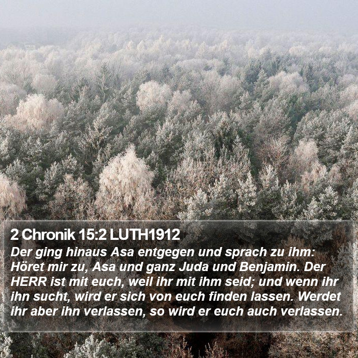 2 Chronik 15:2 LUTH1912 Bible Study