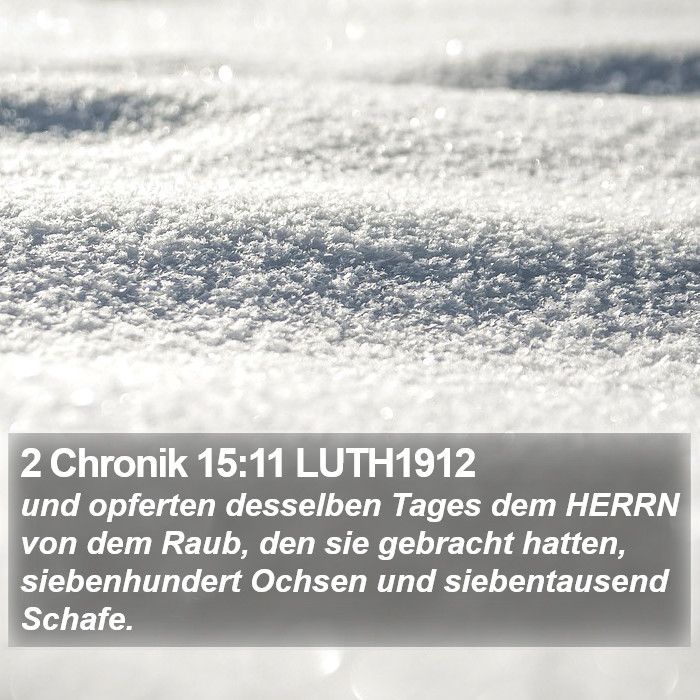 2 Chronik 15:11 LUTH1912 Bible Study