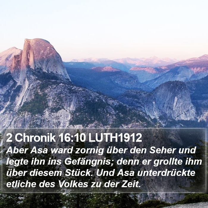 2 Chronik 16:10 LUTH1912 Bible Study