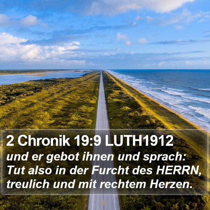 2 Chronik 19:9 LUTH1912 Bible Study