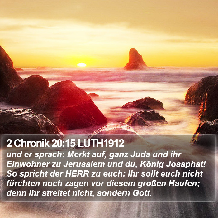 2 Chronik 20:15 LUTH1912 Bible Study