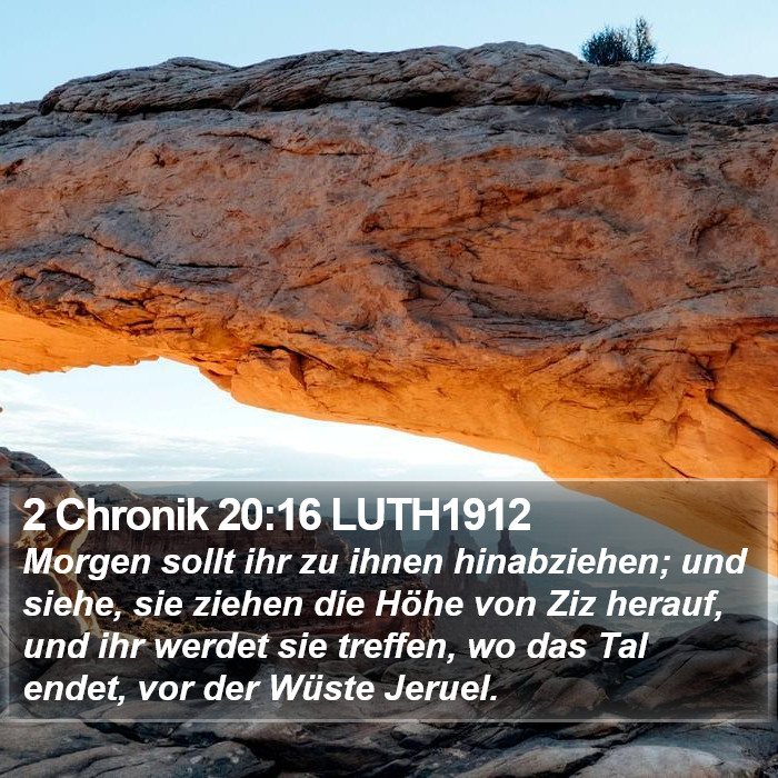 2 Chronik 20:16 LUTH1912 Bible Study