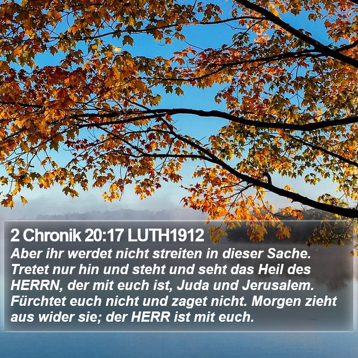 2 Chronik 20:17 LUTH1912 Bible Study