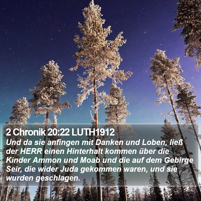 2 Chronik 20:22 LUTH1912 Bible Study