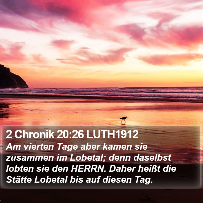 2 Chronik 20:26 LUTH1912 Bible Study