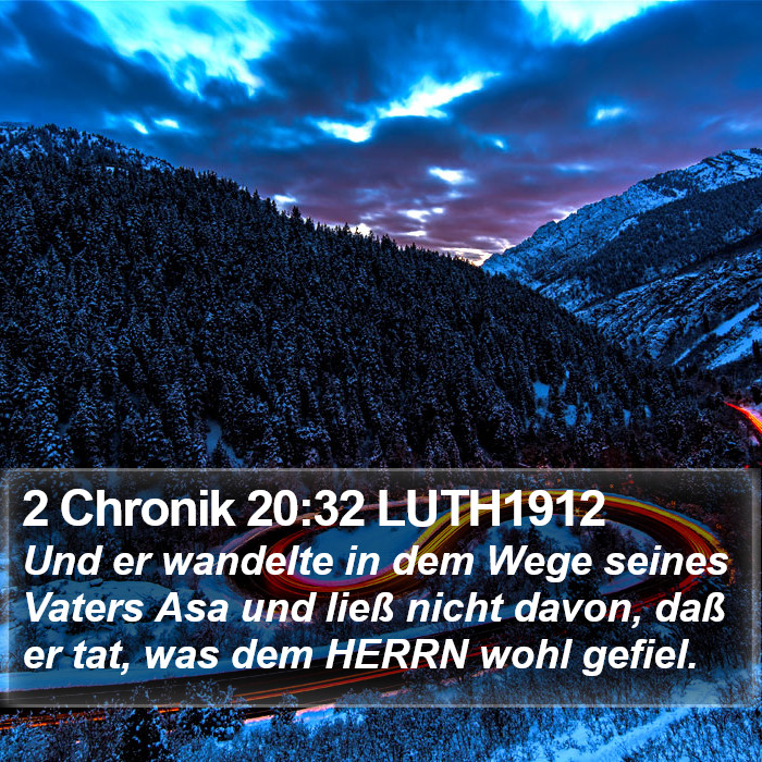 2 Chronik 20:32 LUTH1912 Bible Study