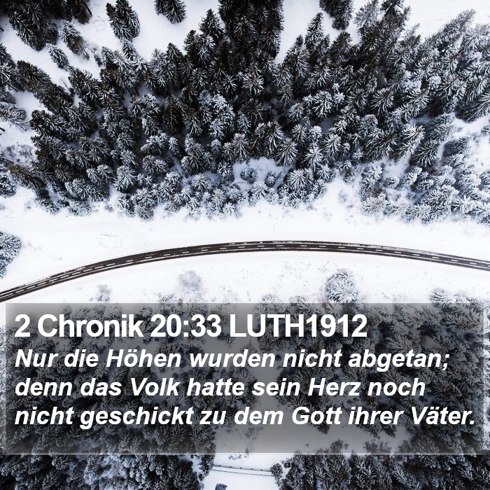 2 Chronik 20:33 LUTH1912 Bible Study