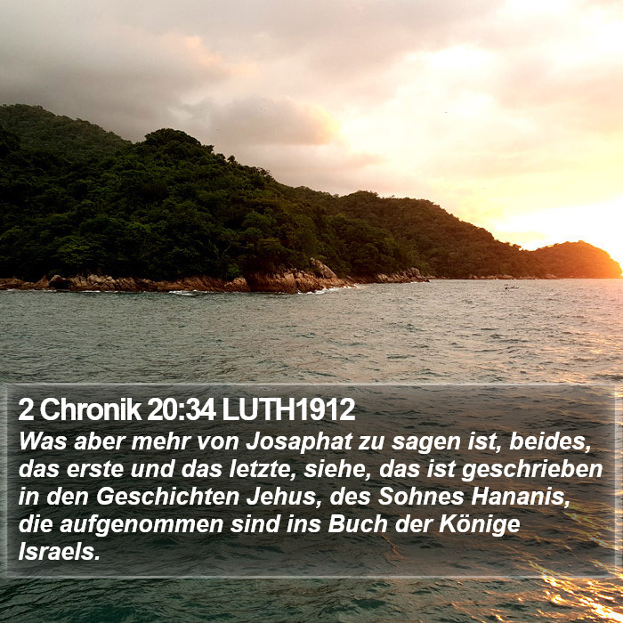 2 Chronik 20:34 LUTH1912 Bible Study