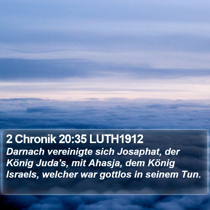2 Chronik 20:35 LUTH1912 Bible Study