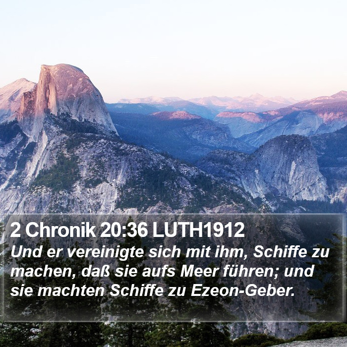 2 Chronik 20:36 LUTH1912 Bible Study