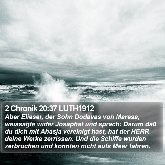2 Chronik 20:37 LUTH1912 Bible Study