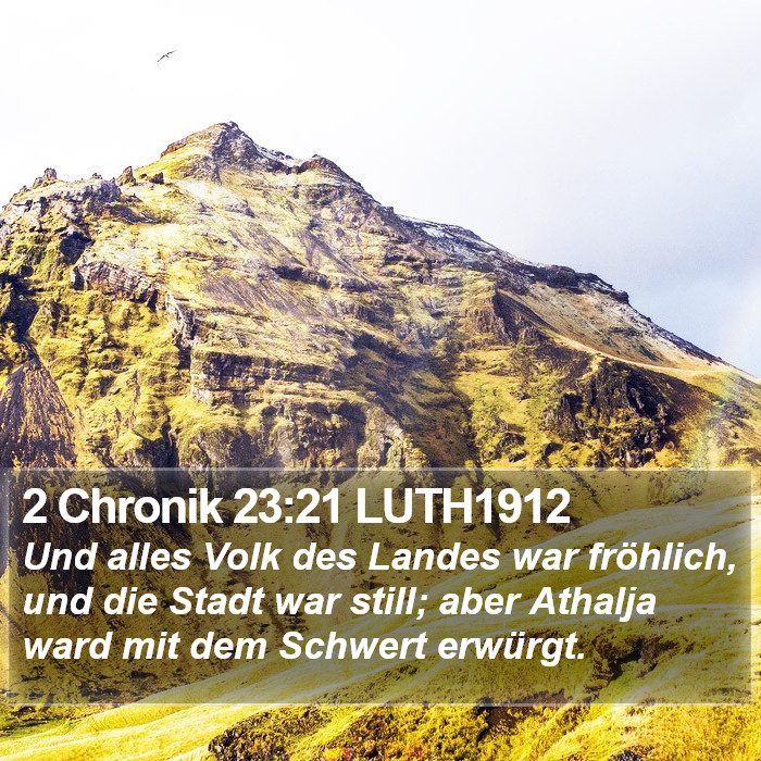2 Chronik 23:21 LUTH1912 Bible Study
