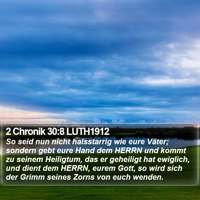 2 Chronik 30:8 LUTH1912 Bible Study