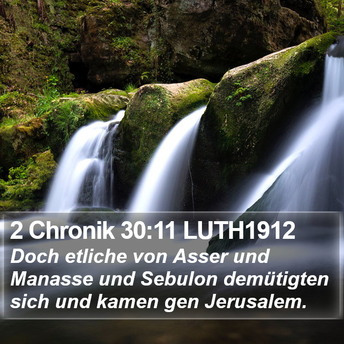 2 Chronik 30:11 LUTH1912 Bible Study