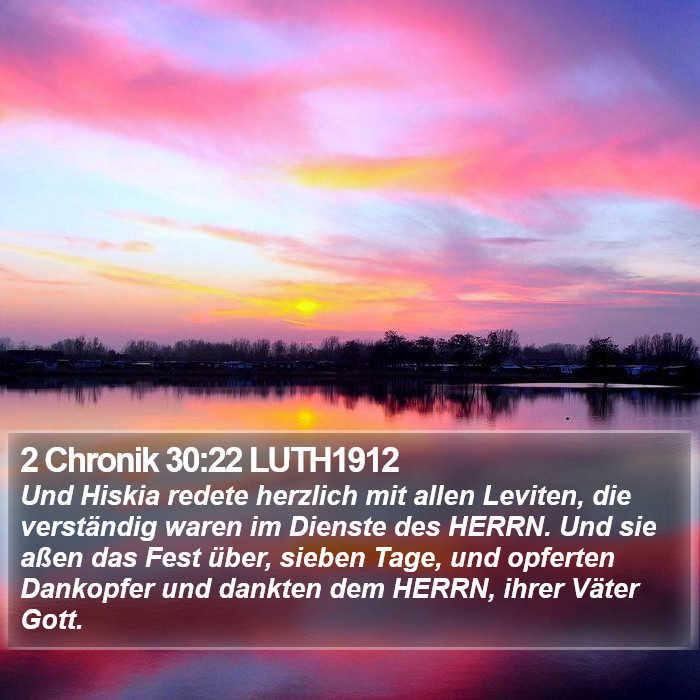 2 Chronik 30:22 LUTH1912 Bible Study