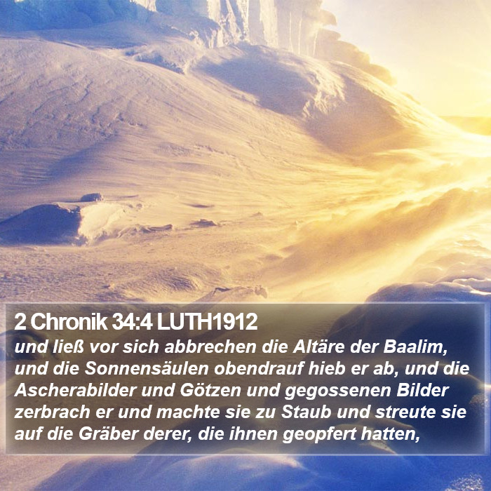 2 Chronik 34:4 LUTH1912 Bible Study