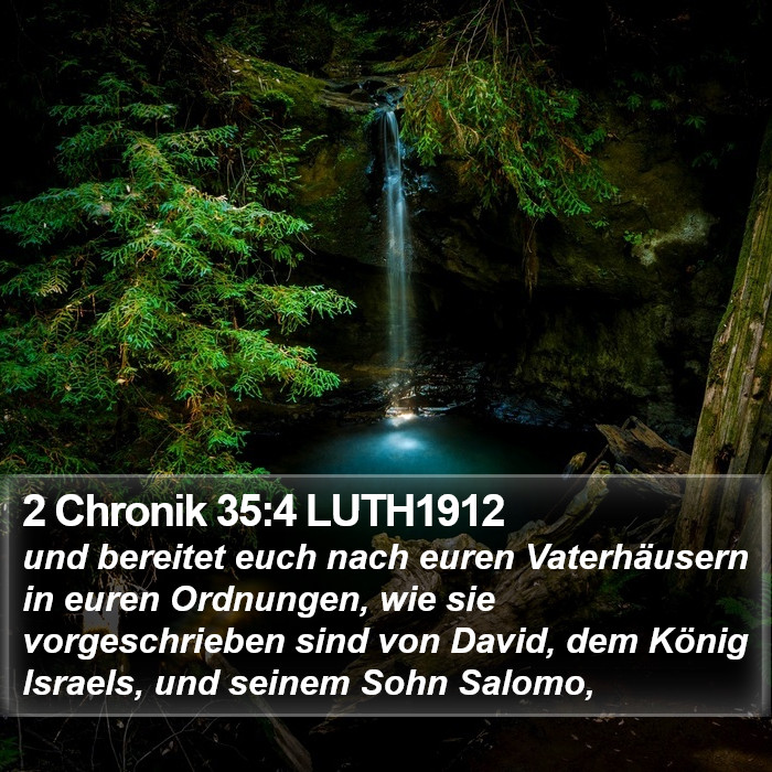 2 Chronik 35:4 LUTH1912 Bible Study