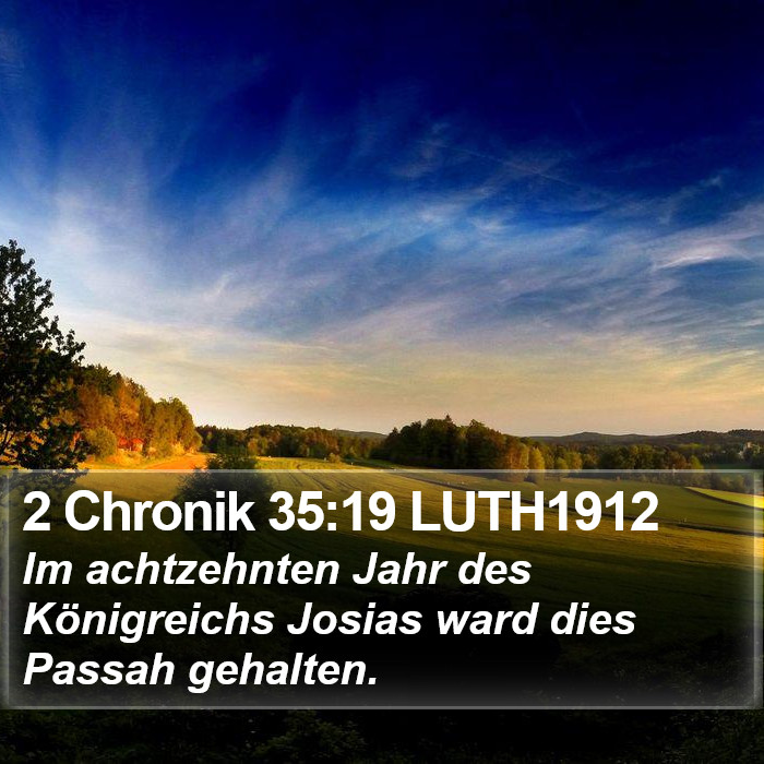 2 Chronik 35:19 LUTH1912 Bible Study