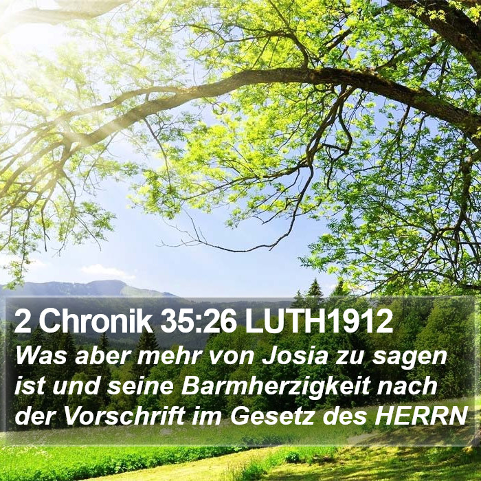 2 Chronik 35:26 LUTH1912 Bible Study