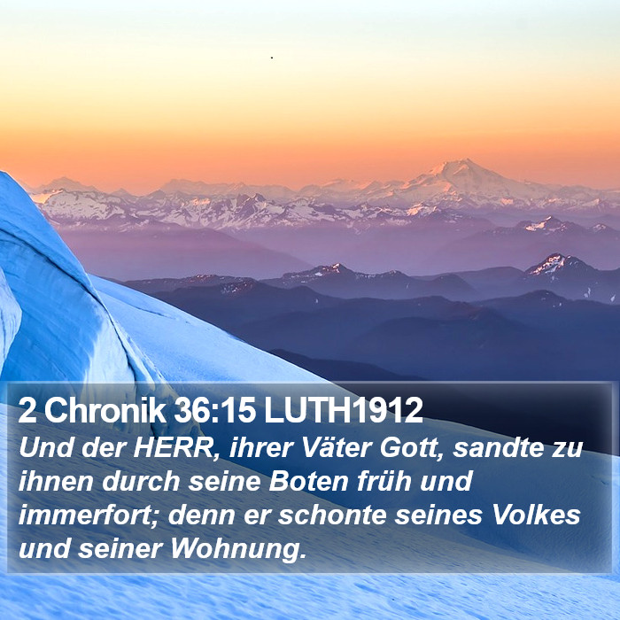 2 Chronik 36:15 LUTH1912 Bible Study