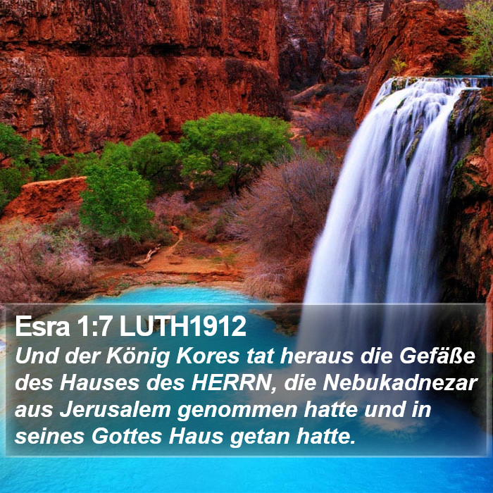 Esra 1:7 LUTH1912 Bible Study