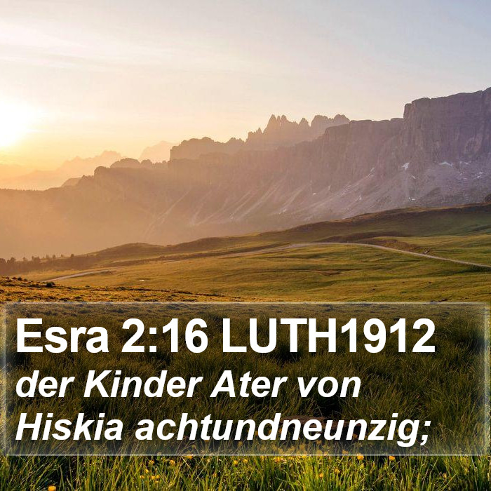 Esra 2:16 LUTH1912 Bible Study