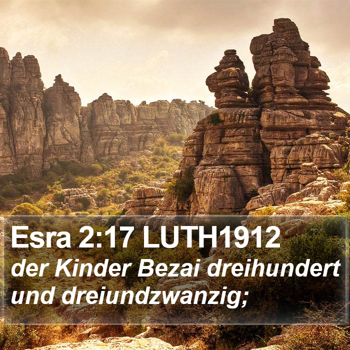 Esra 2:17 LUTH1912 Bible Study