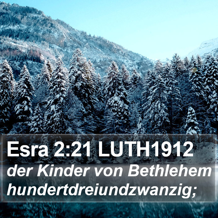 Esra 2:21 LUTH1912 Bible Study