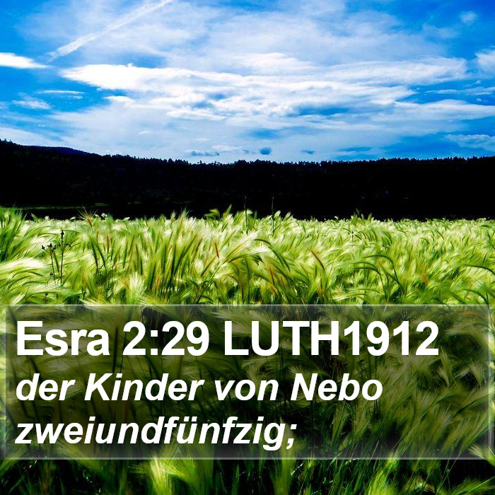Esra 2:29 LUTH1912 Bible Study