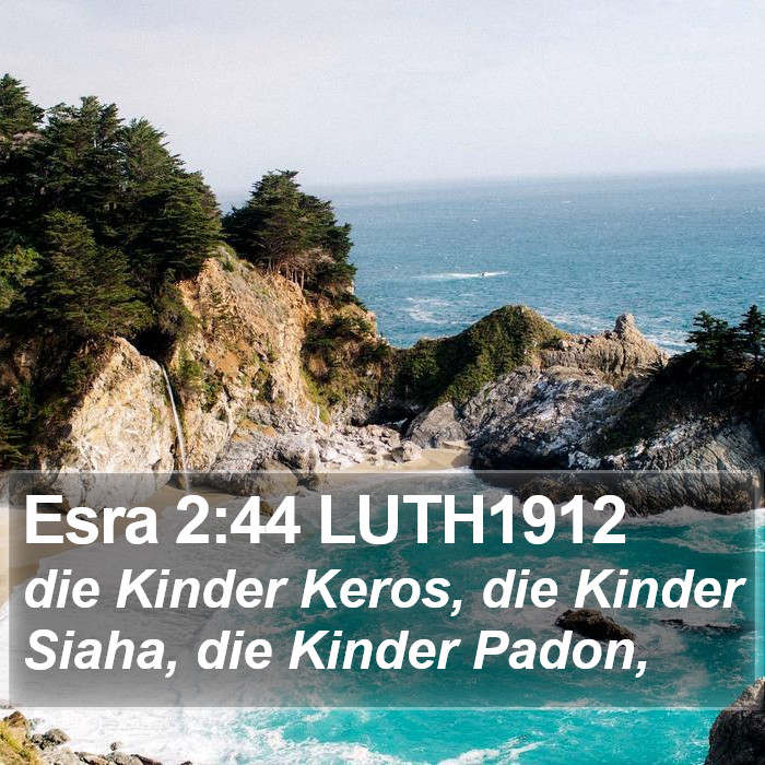 Esra 2:44 LUTH1912 Bible Study