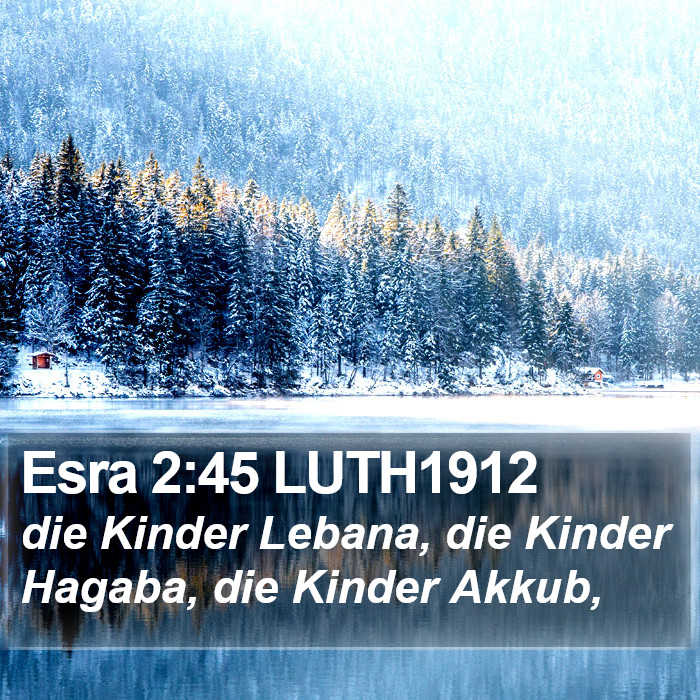 Esra 2:45 LUTH1912 Bible Study