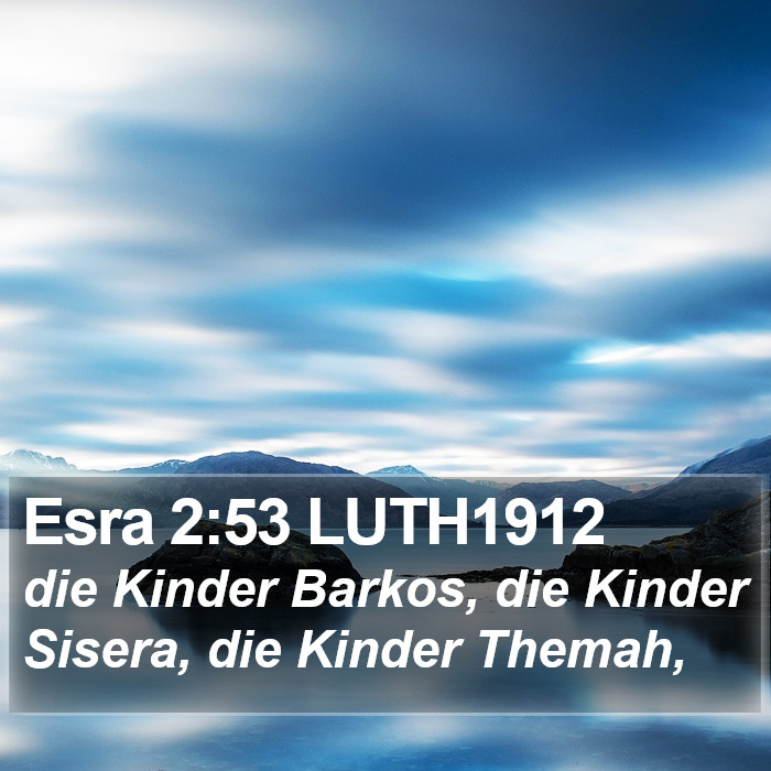 Esra 2:53 LUTH1912 Bible Study
