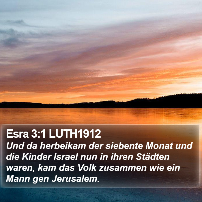 Esra 3:1 LUTH1912 Bible Study