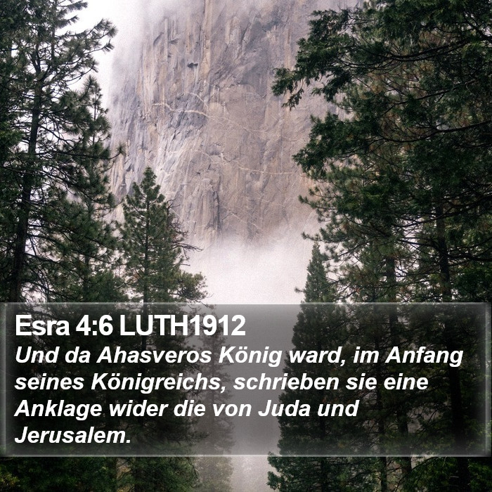 Esra 4:6 LUTH1912 Bible Study