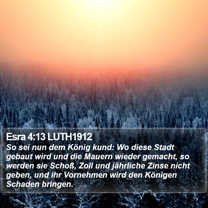 Esra 4:13 LUTH1912 Bible Study